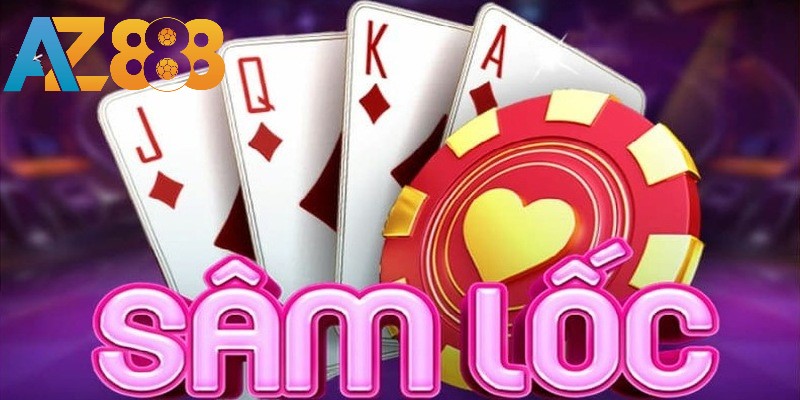 Sâm Lốc là tựa game đổi thưởng được yêu thích nhất
